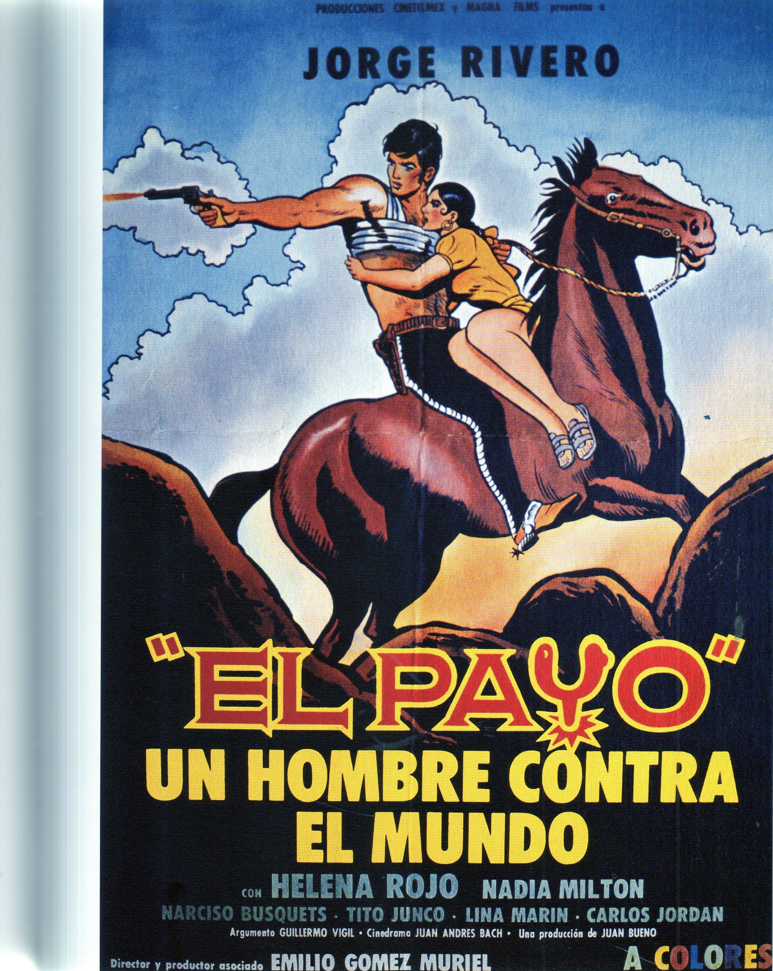 El payo - un hombre contra el mundo!
